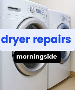 tumble dryer repairs Morningside